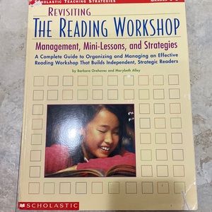 Revisiting the Reading Workshop by Barbara Orehovec